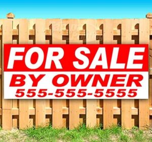 Heavy-duty vinyl "For Sale By Owner" banner with grommets.